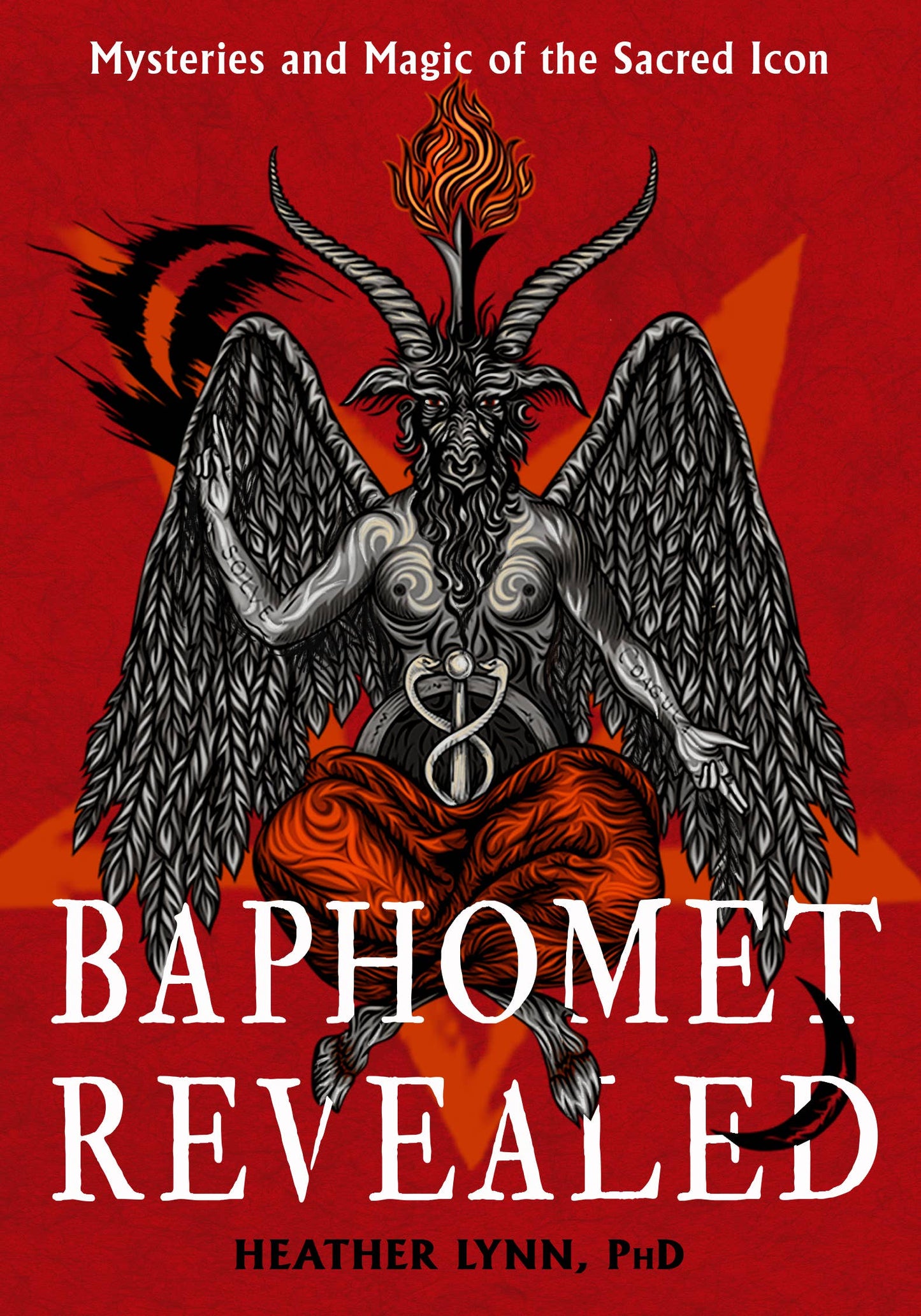 
                  
                    Baphomet Revealed: Mysteries and Magic of the Sacred Icon
                  
                