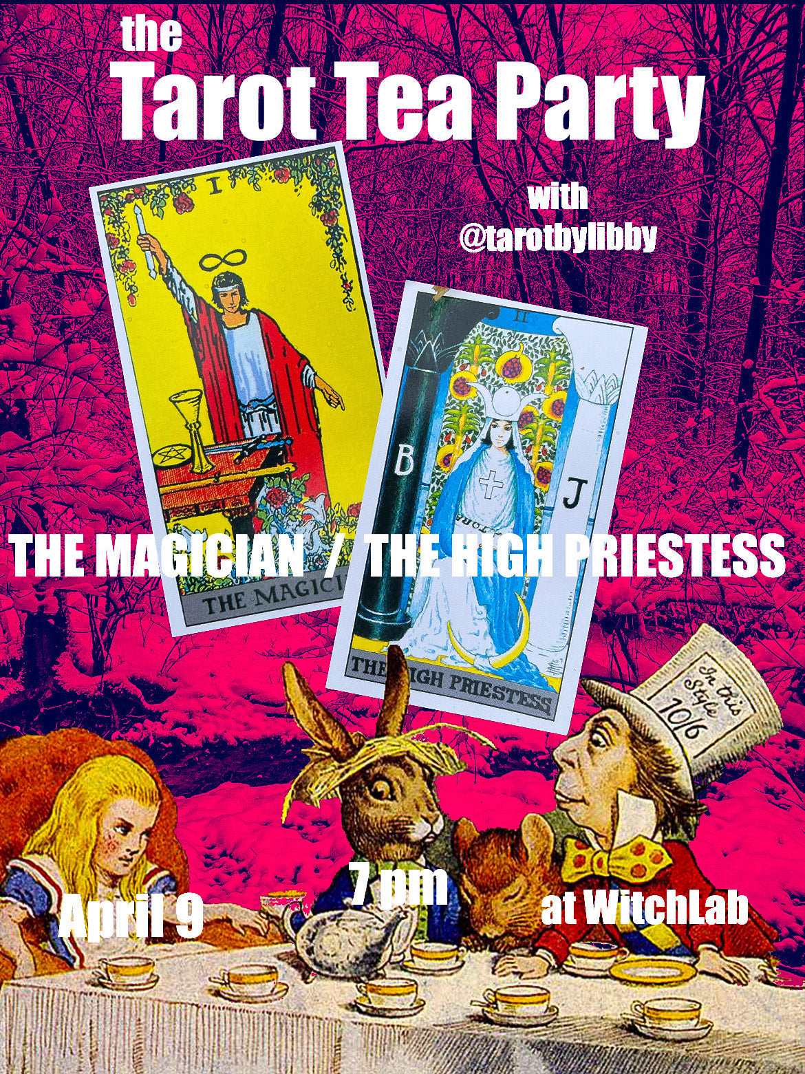 Tarot Tea Party April 9th - The Magician and The High Priestess