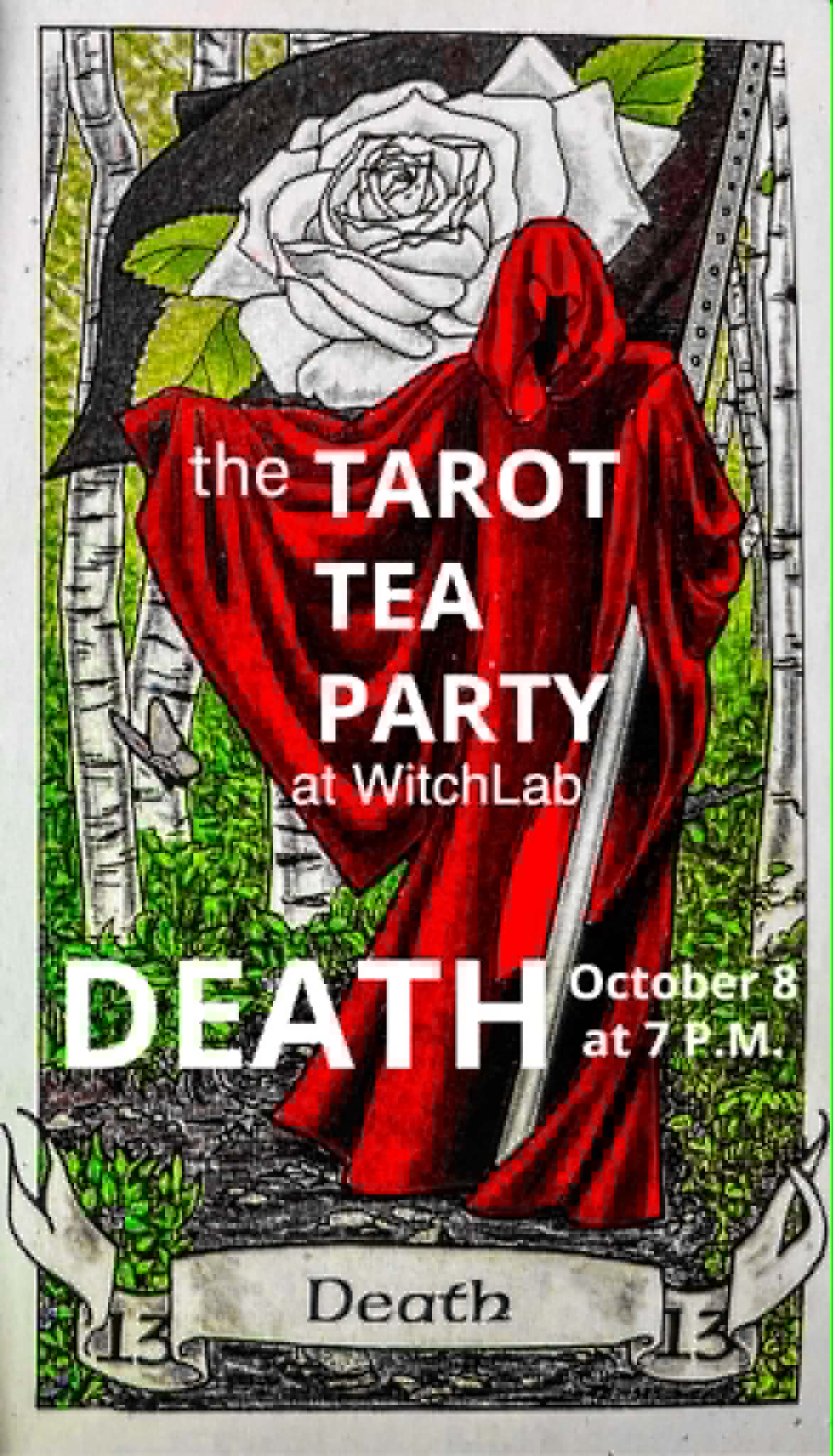 
                  
                    Tarot Tea Party October 8th - The Death Card
                  
                