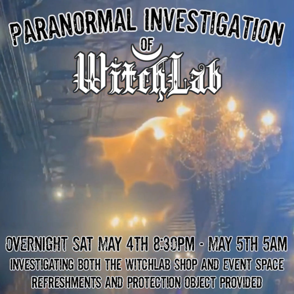 WitchLab Overnight Paranormal Investigation