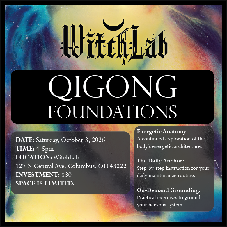 Qigong Foundations & Energetic Maintenance