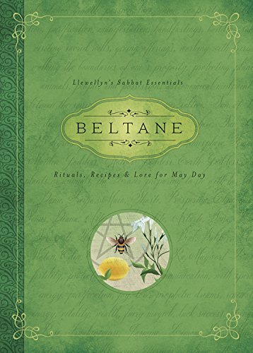 
                  
                    Beltane: Rituals, Recipes & Lore for May Day
                  
                