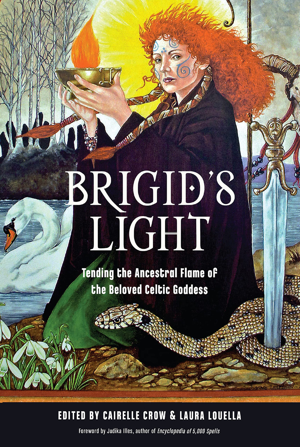 Brigid's Light: Tending the Ancestral Flame of the Beloved Celtic Goddess